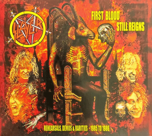 Slayer (USA) : First Blood Sill Reigns